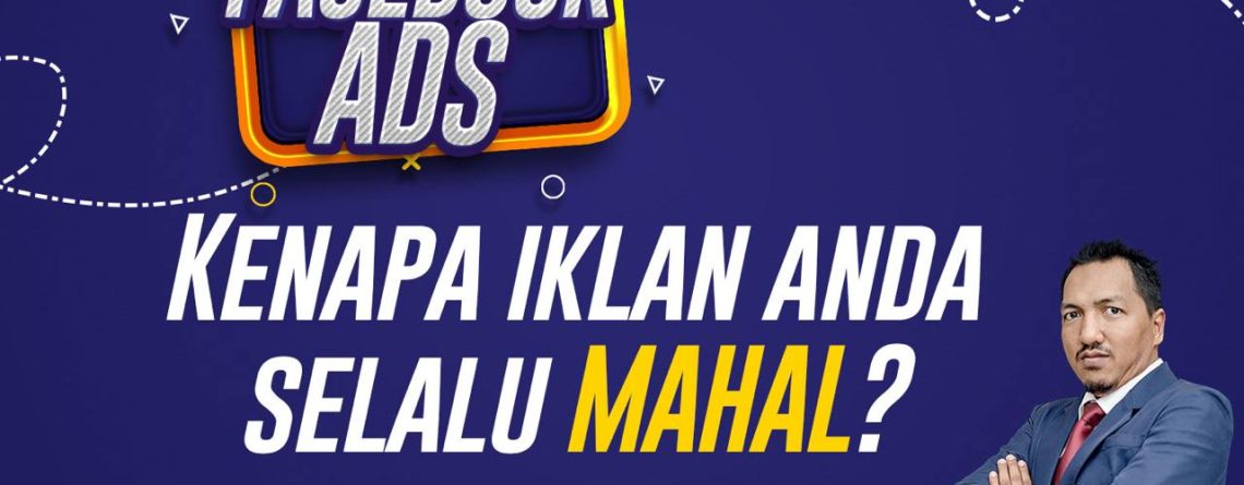 Kenapa iklan mahal